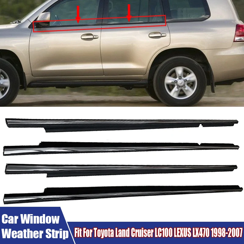 

4Pcs Car Window Trim Strips Waterproof Rubber Window Glass Sealing Strip Fit For Toyota Land Cruiser LC100 LEXUS LX470 1998-2007