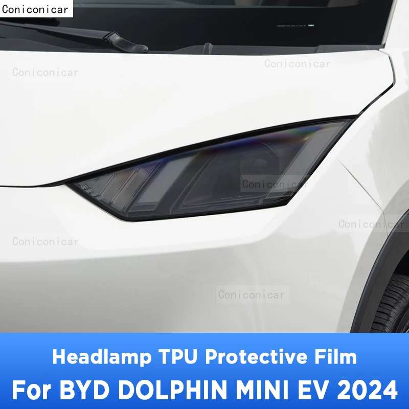 

For BYD DOLPHIN MINI EV Seagull 2024 Car Exterior Headlight Anti-scratch TPU PPF Protective Film Anti-scratch Repair Accessories