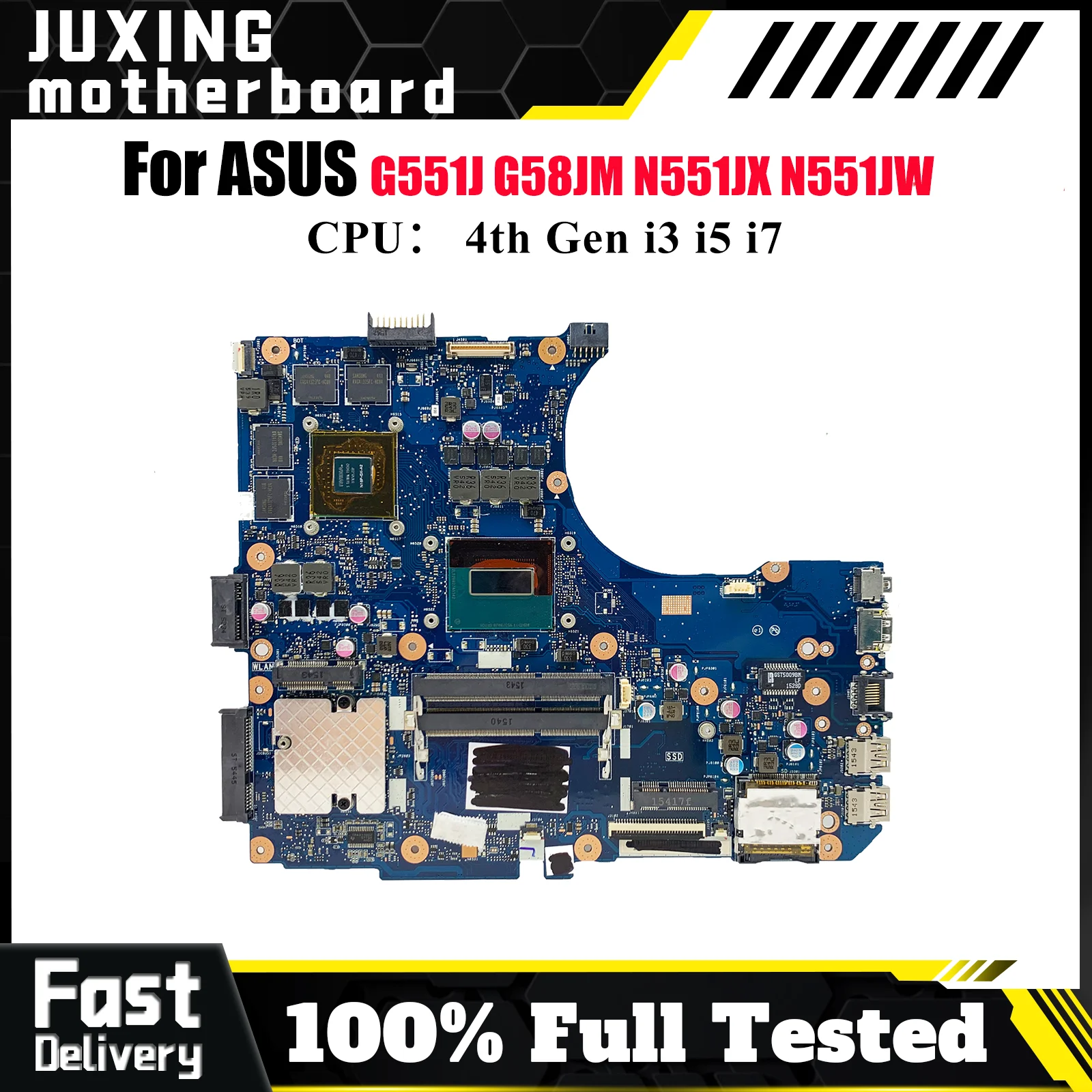 

N551JM Материнская плата для ноутбука ASUS ROG N551JB N551JX N551J N551JQ N551JM G58JM G551J N551JW N551JK Материнская плата с процессором i3 i5 i7