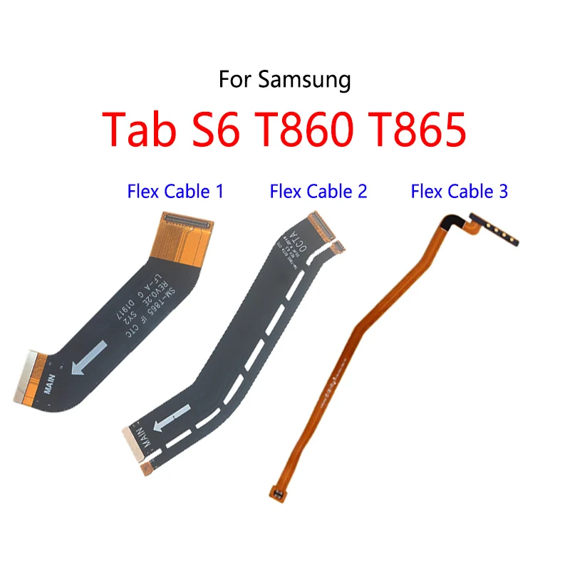 

LCD Display Connect Motherboard Cable Main Board Flex Cable For Samsung Galaxy Tab S6 T865 T860