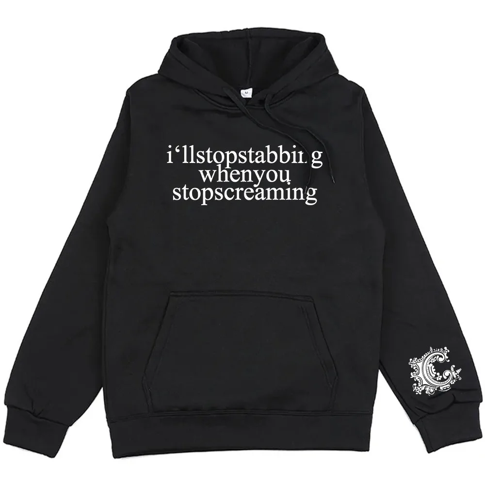 

CHIODOS I'll Stop Stabbing Hoodies Fashion Long Sleeve Hooded Sweatshirt Fleece Autumn Men Women Pullovers Hip Hop Streetwear