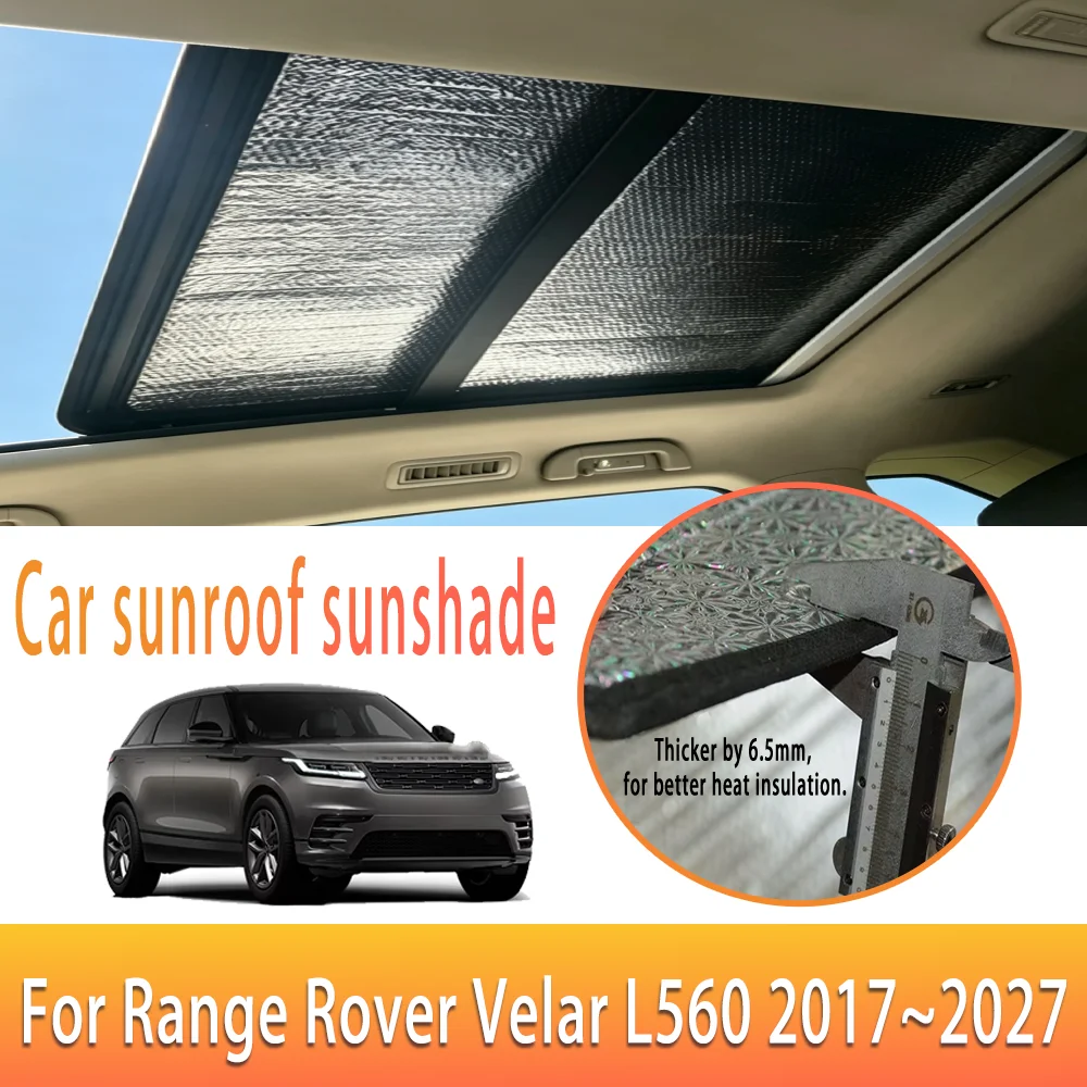 Auto Sunroof Sunshades For Range Rover Velar L560 2017~2027 2020 Car Skylight Roof Sunscreen Heat Insulation Anti-UV Accessories