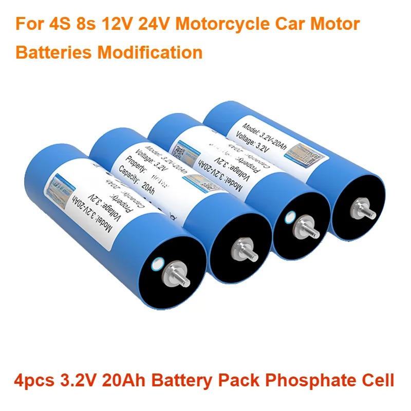 For 4S 8s 12V 24V Motorcycle Car Motor Batteries Modification Grade A 4pcs 3.2V 20Ah Battery Pack Phosphate Cell