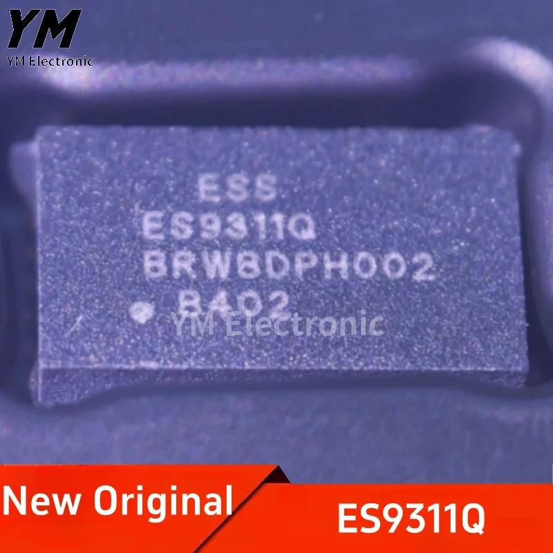

New Original ES9311Q ESS QFN PMIC Power management IC chip
