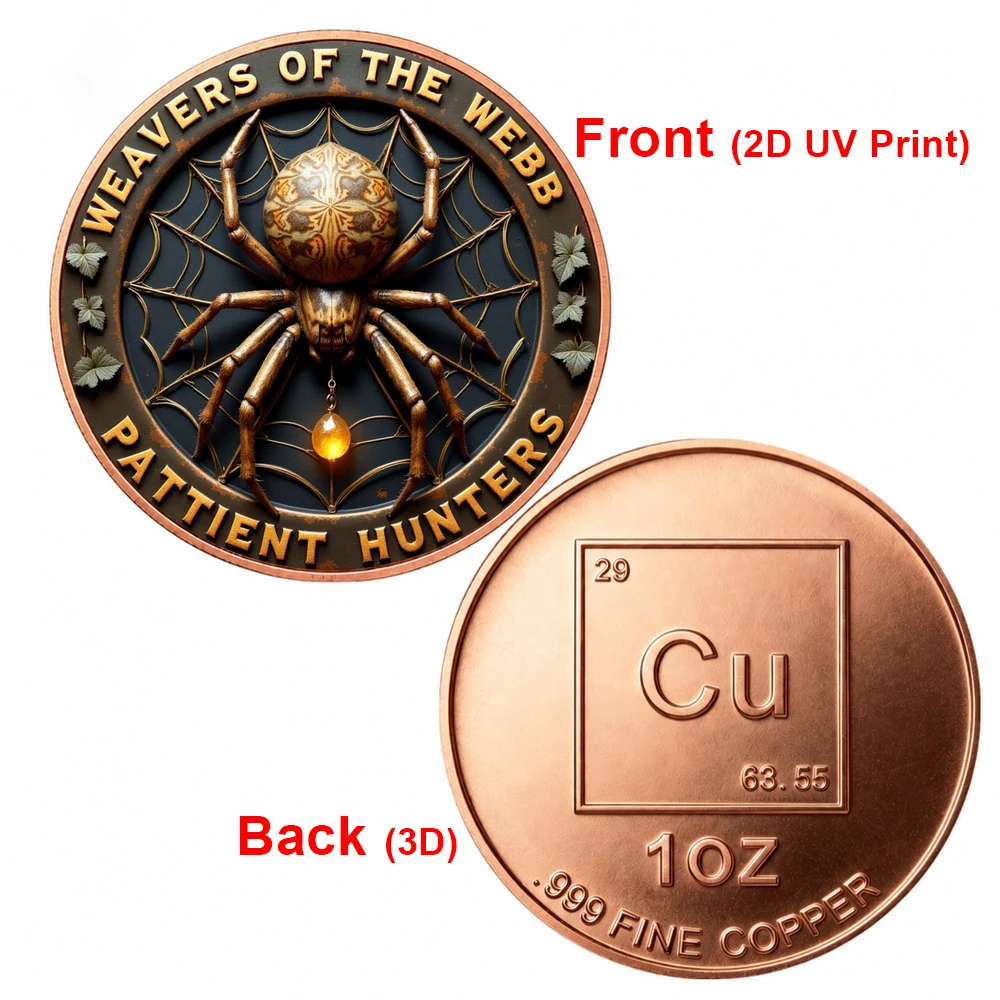 1pc Weavers of The Webb 1oz .999 Fine Copper Challenge Coin 2D Print Gothic Spider Web Commemorative Medal Dark Art Lover Gifts