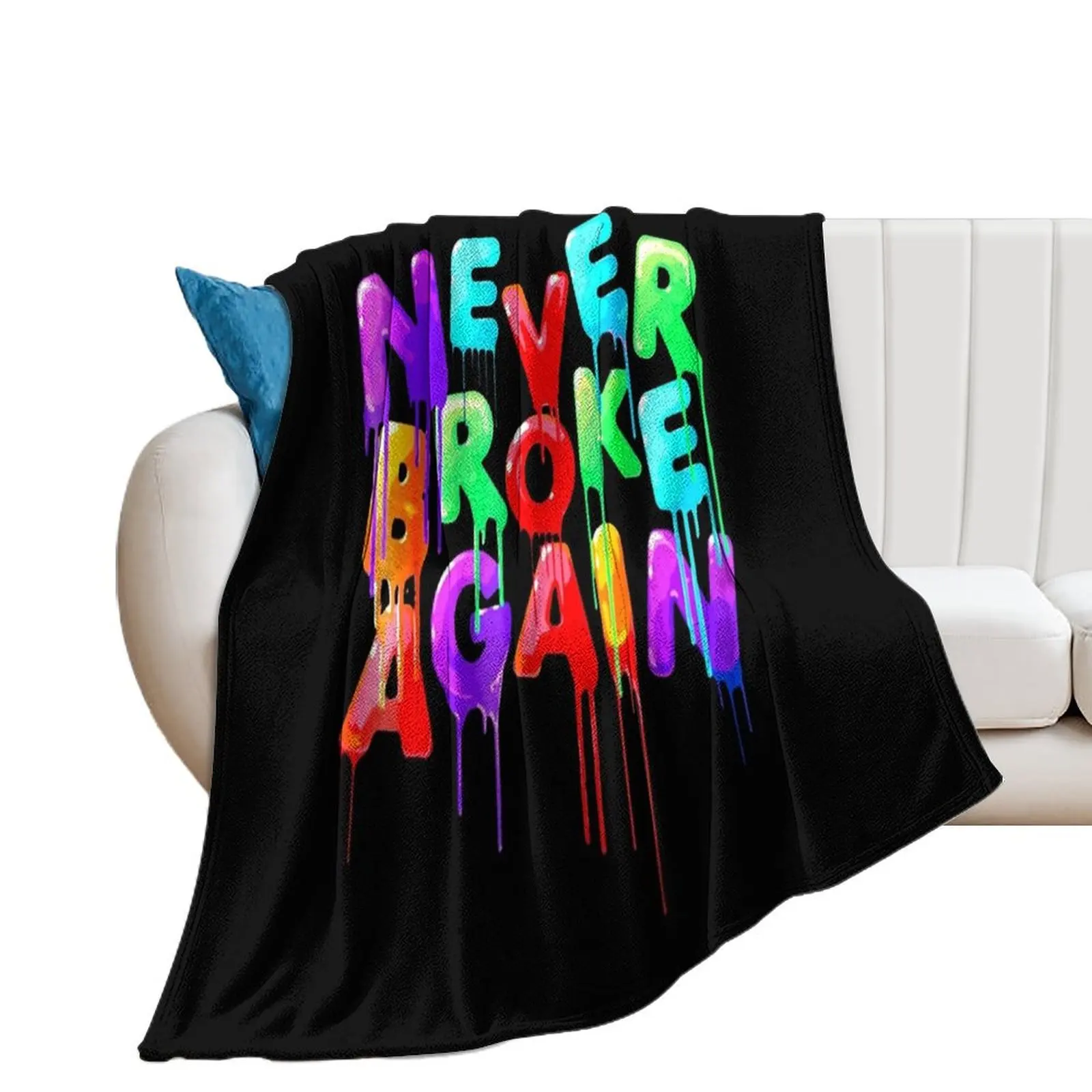 Never Broke Again Throw Blanket funny gift for sofa warm winter Blankets