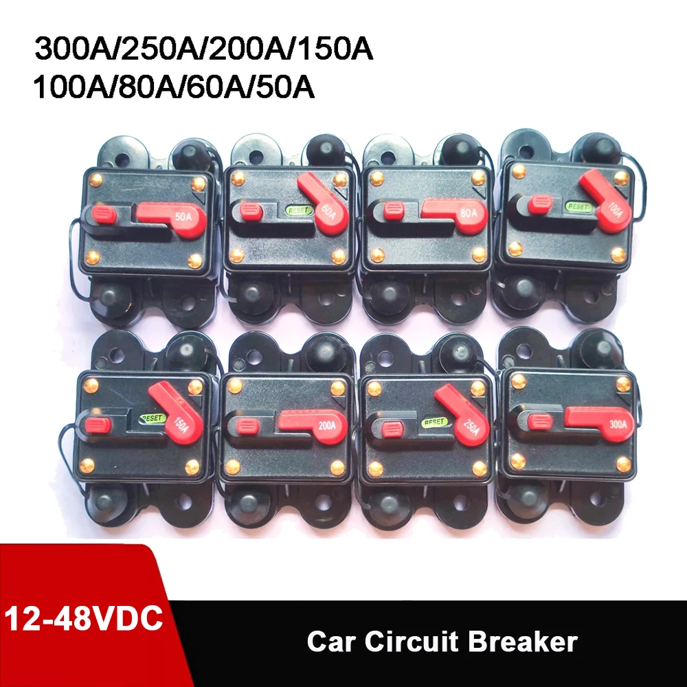 12V 24V 48V DC 30-300A protezione per auto batteria Mini circuito breakercon ripristino manuale Car Boat Manual Power Protect