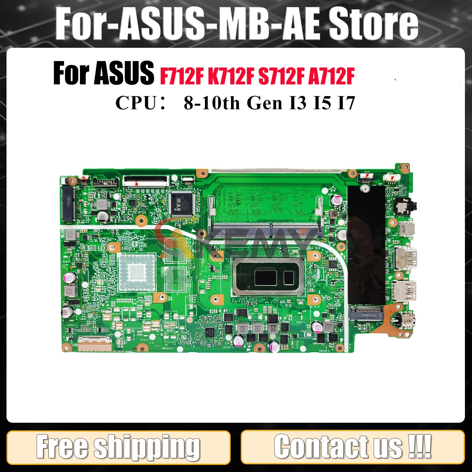 

X712FA Laptop Motherboard For ASUS X712FJG X712FJ F712F A712F X712FB X712FL X712FF X712F S712F K712F Mainboard With I3 I5 I7 CPU