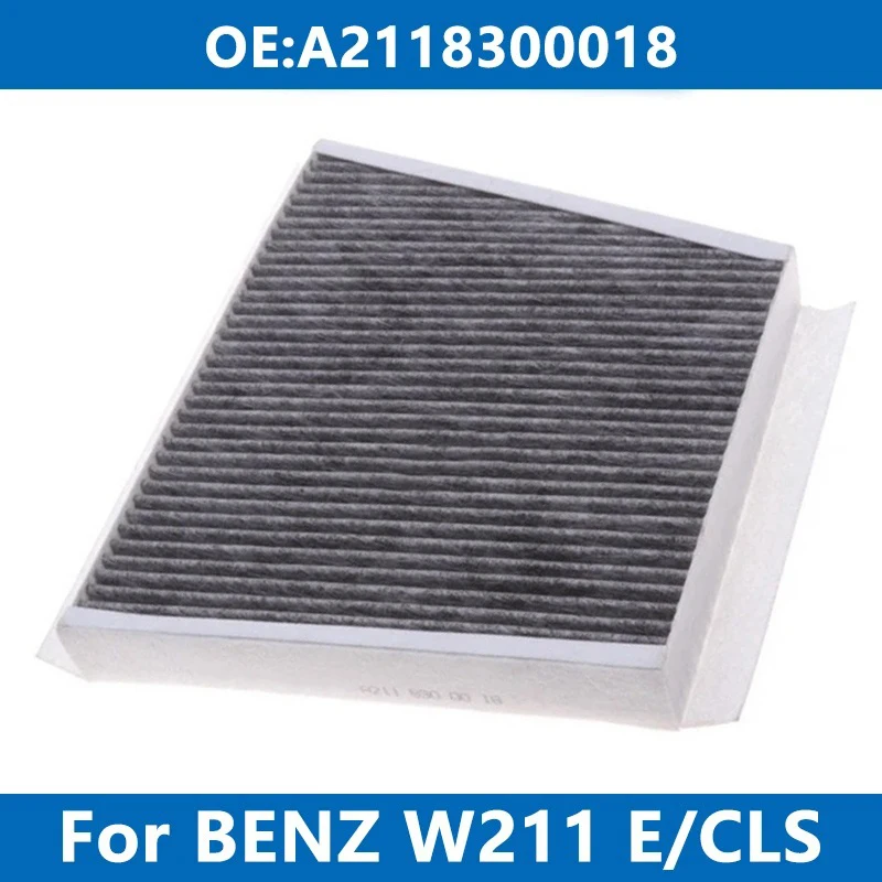 

Cabin Filter Car Air Conditioner A2118300018 For Mercedes Benz W211 E200 E220 E240 E270 E280 E300 CDI CGI CLS350 Carbon Filter