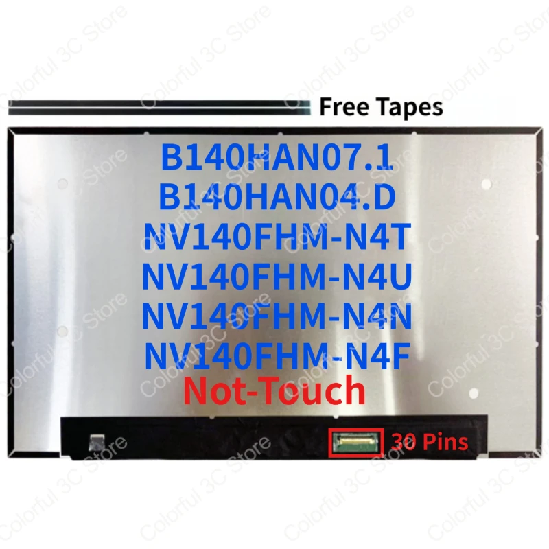 14.0''Laptop LCD Screen NV140FHM-N4T NV140FHM-N4U NV140FHM-N4N NV140FHM-N4F B140HAN07.1 B140HAN04.D Display Matrix Panel