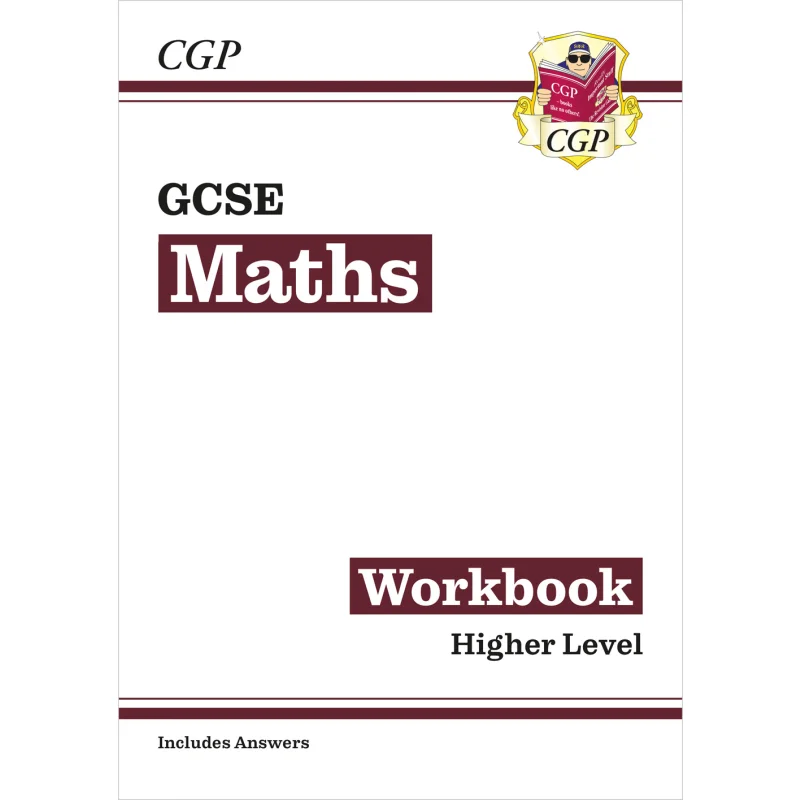 GCSE Maths Workbook Higher Includes Answers CGP TEAM Coordination Group Publications 9781782943884 Book