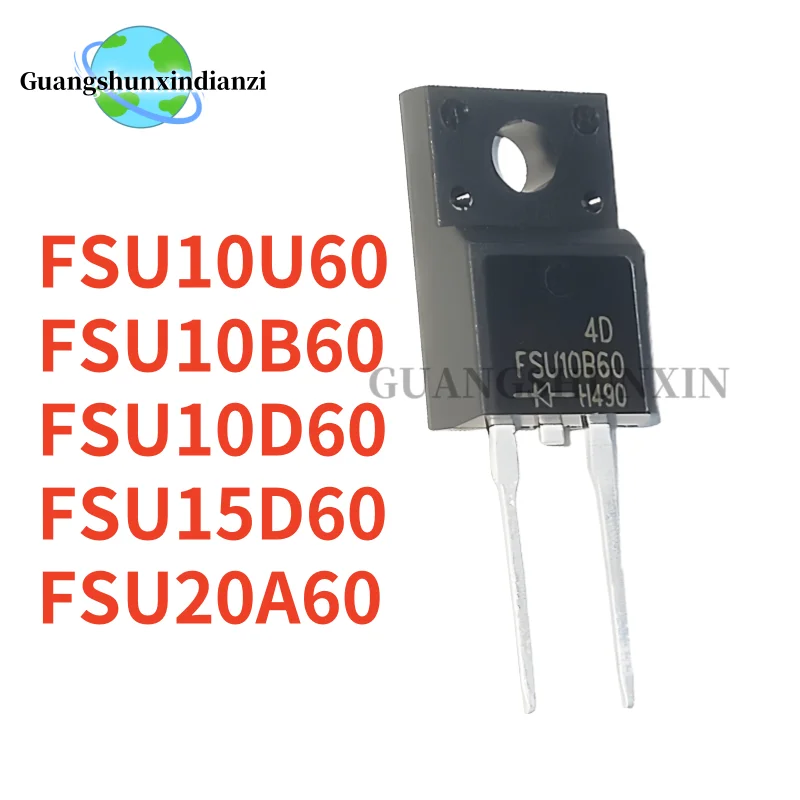 10 шт. новый 100% качество FSU FSU10B60 FSU10D60 FSU10U60 FSU15D60 FSU20A60 TO-220F-2 Транзистор лучшего качества