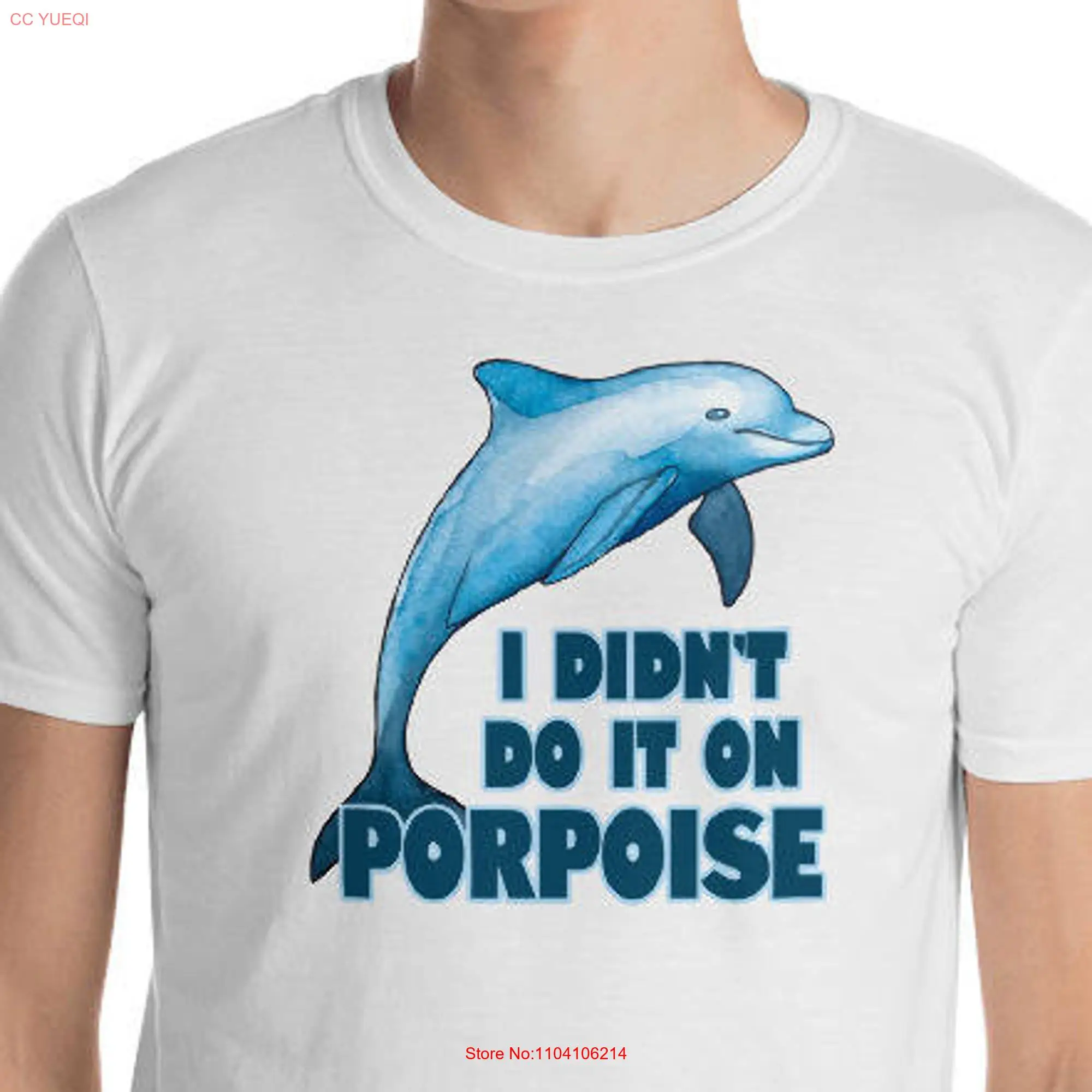 Porpoise Funny animal pun T Shirt long or short sleeves