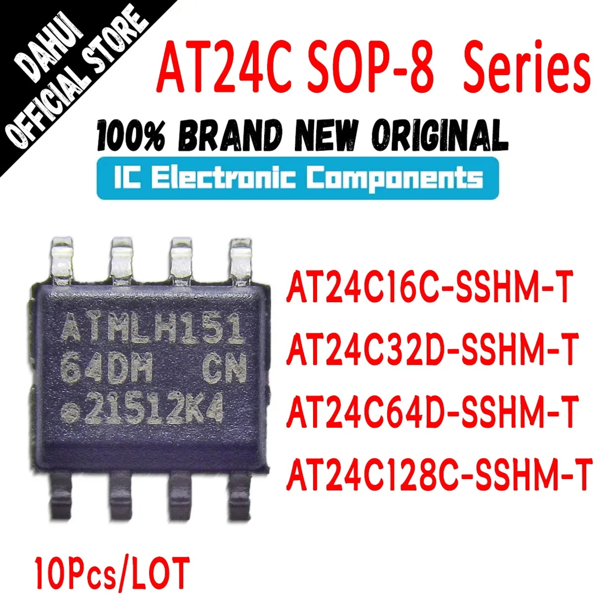 

10Pcs AT24C16C-SSHM-T AT24C32D-SSHM-T AT24C64D-SSHM-T AT24C128C-SSHM-T AT24C16C AT24C32D AT24C64D AT24C128C AT24C IC Chip SOP-8