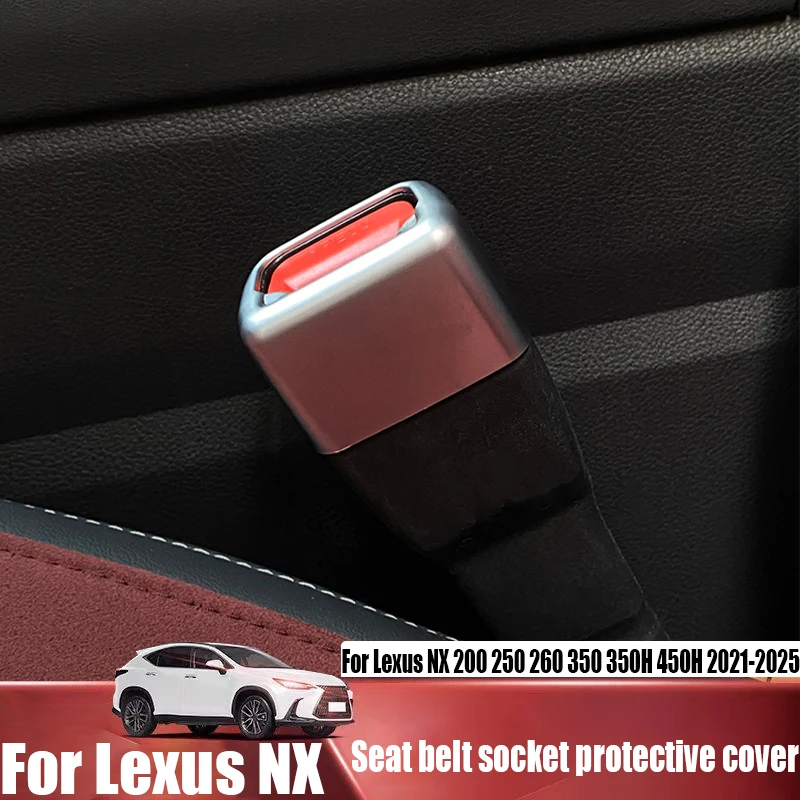 

For Lexus NX 200 250 260 350 350H 450H 2021-2025 seat belt socket protective cover automotive interior decoration accessories