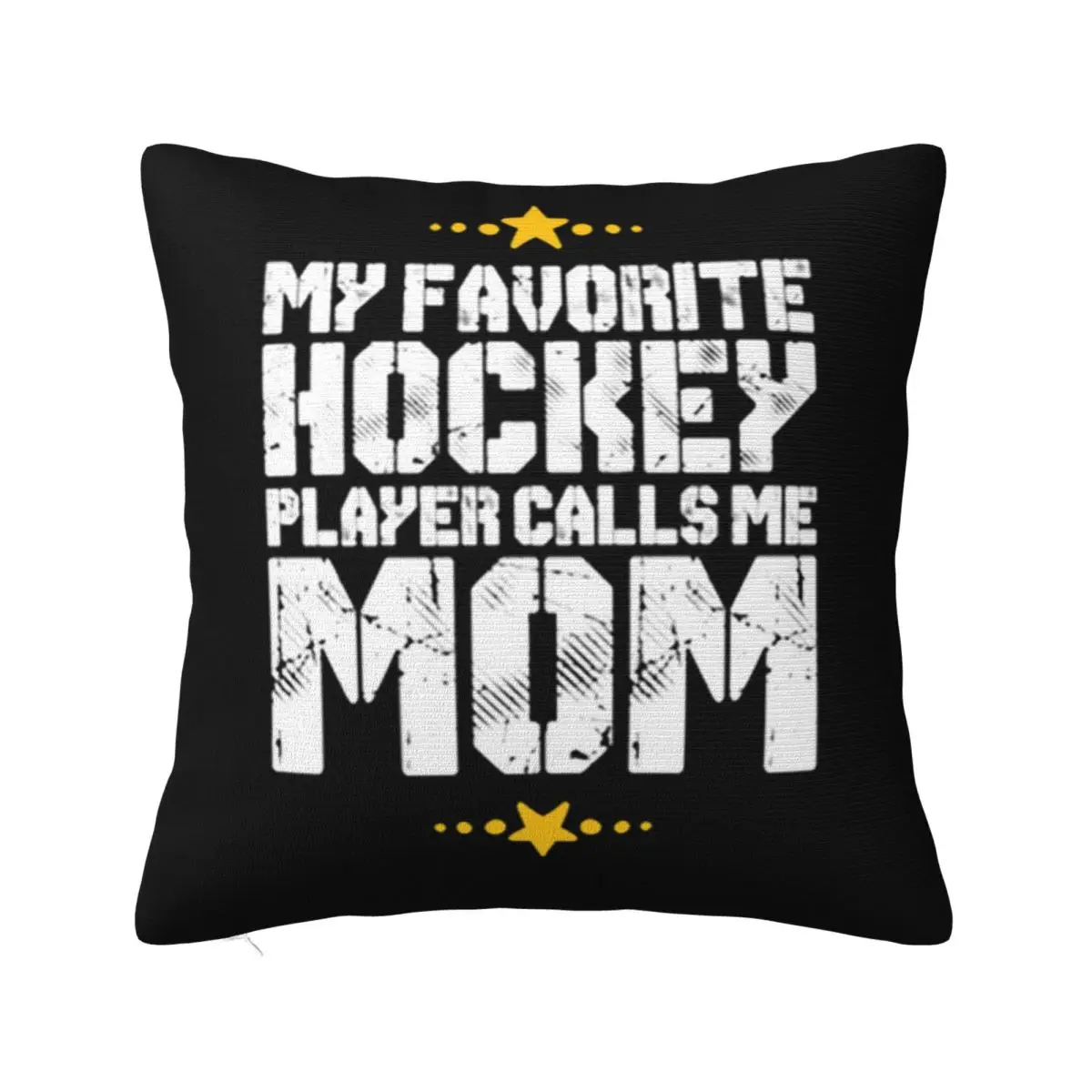 My Favorite Hockey Player Calls Me Mom Loose Summer Style Kawaii Hip Hop Creative Design More Size Middle Aged Pillow Case