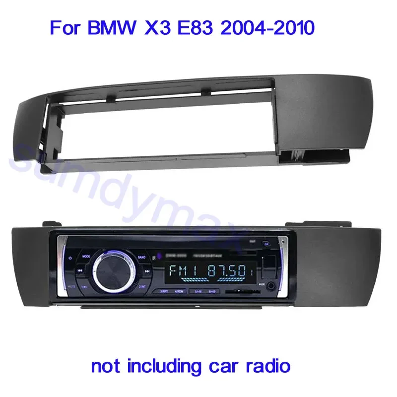 

1din автомобильная рама, адаптер для лицевой панели для BMW X3 E83 2004-2019, комплект автомобильной радиоприемника с одним дином, аудиосистема приборной панели