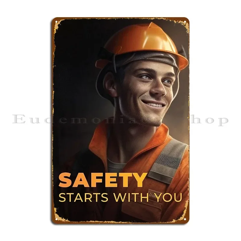 Safety Starts With You Safety Poster Metal Plaque Poster Kitchen Design Pub Classic Classic Tin Sign Poster