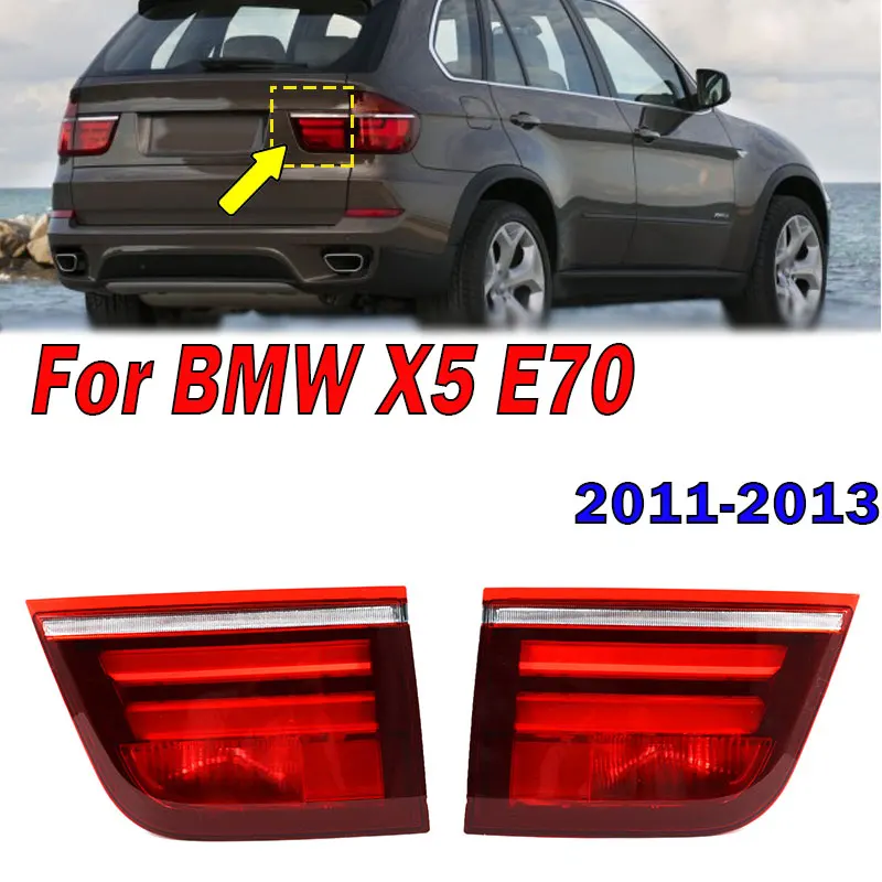 

For BMW X5 E70 3.0d 3.0sd 3.0si 3.5d 4.8 2011 2012 2013 Inside LED Tail Light Rear Warning Brake Lamp Taillight Car Accessories