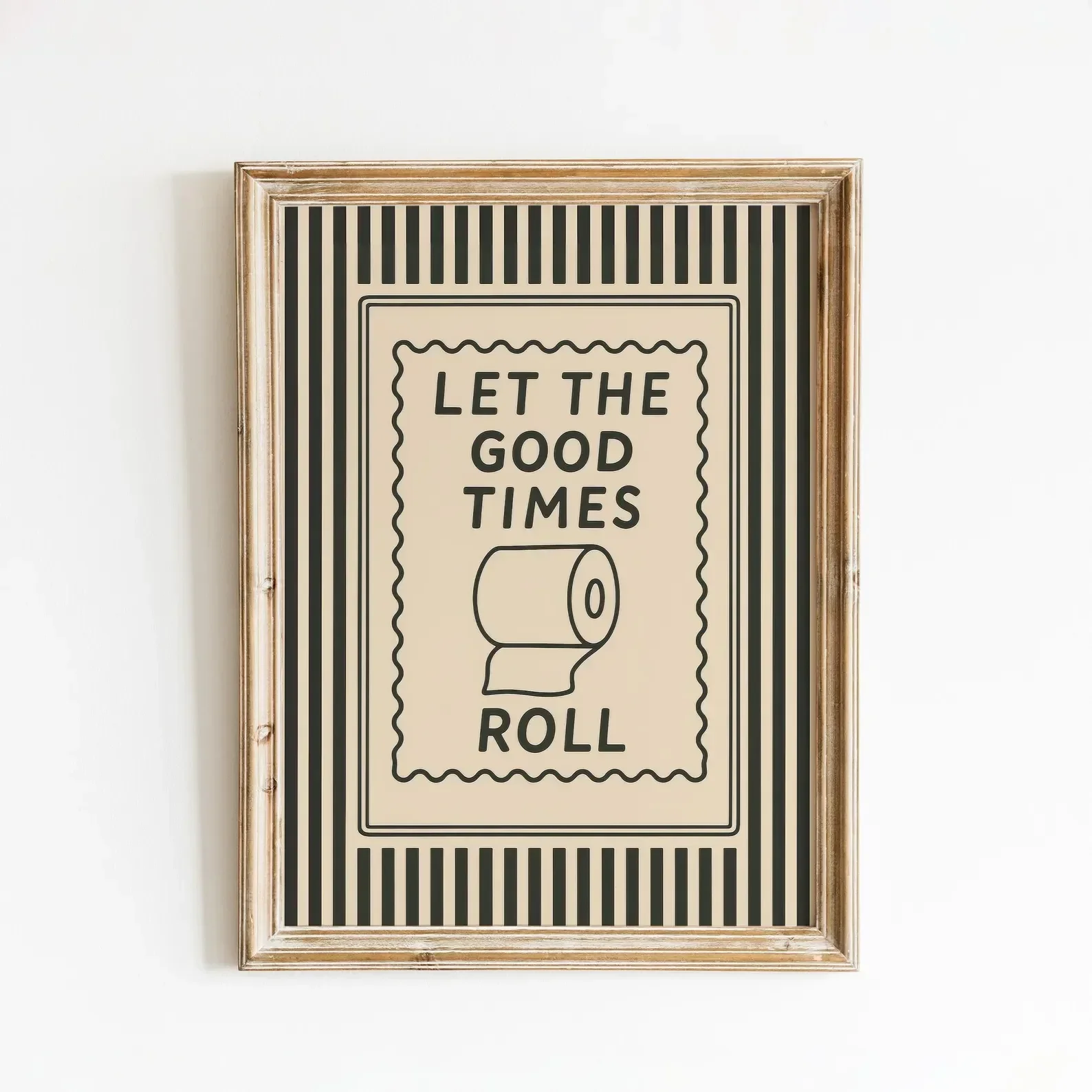 Let the Good Times Roll Funny Bathroom Wall Art Decorative Giclee Print Unframed Poster for Home Decor
