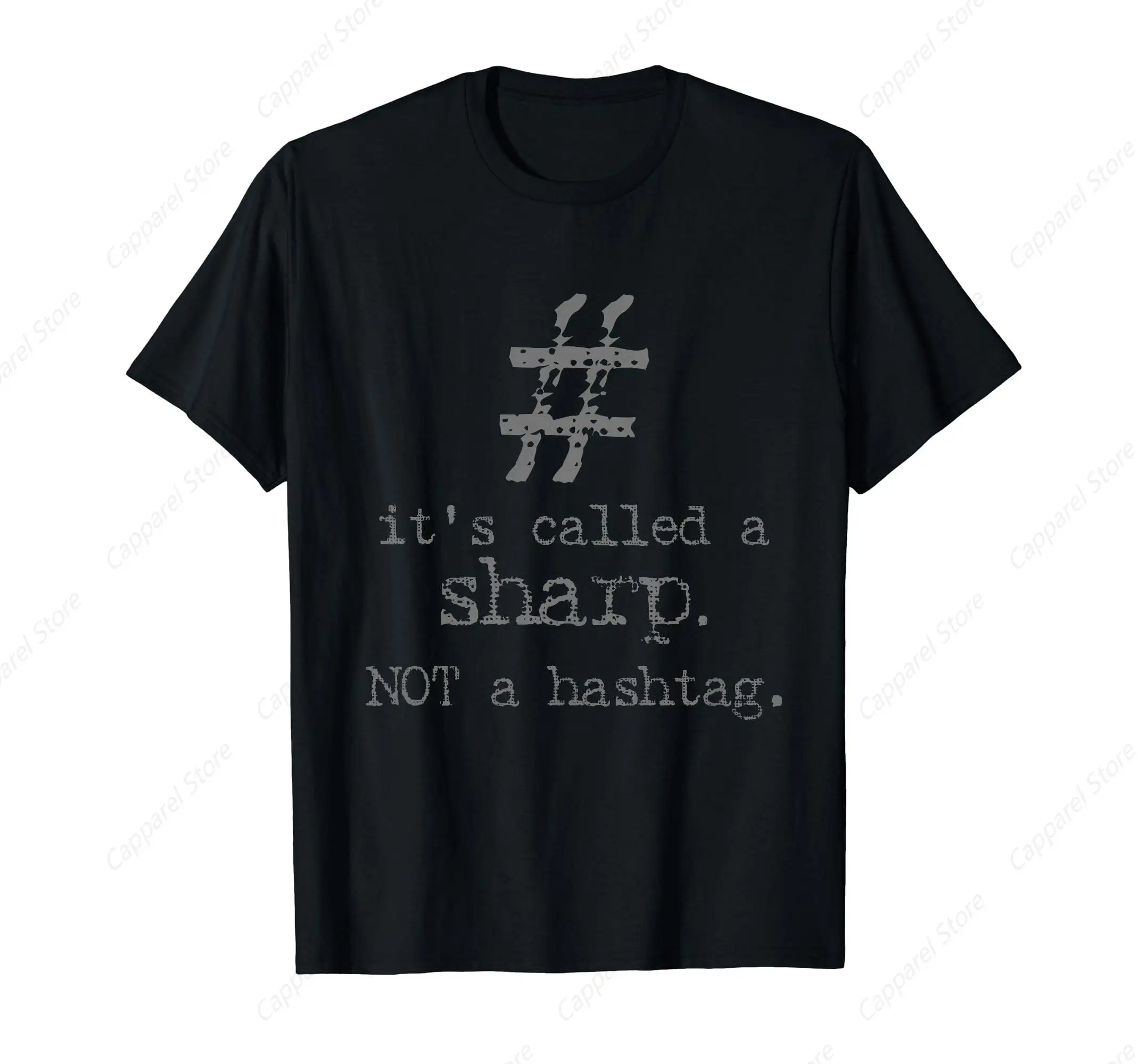 

It's Calld A Sharp Not A Hashtag Music Notes Musician Gift T-Shirt