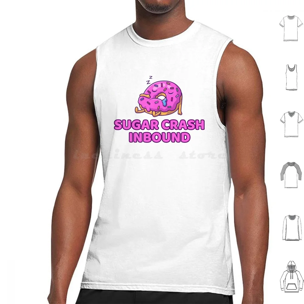 Sugar Crash Tank Tops Print Cotton Sugar Crash Sweet Tooth Addiction Addict Junkie Funny Humor Humour Donuts Donut