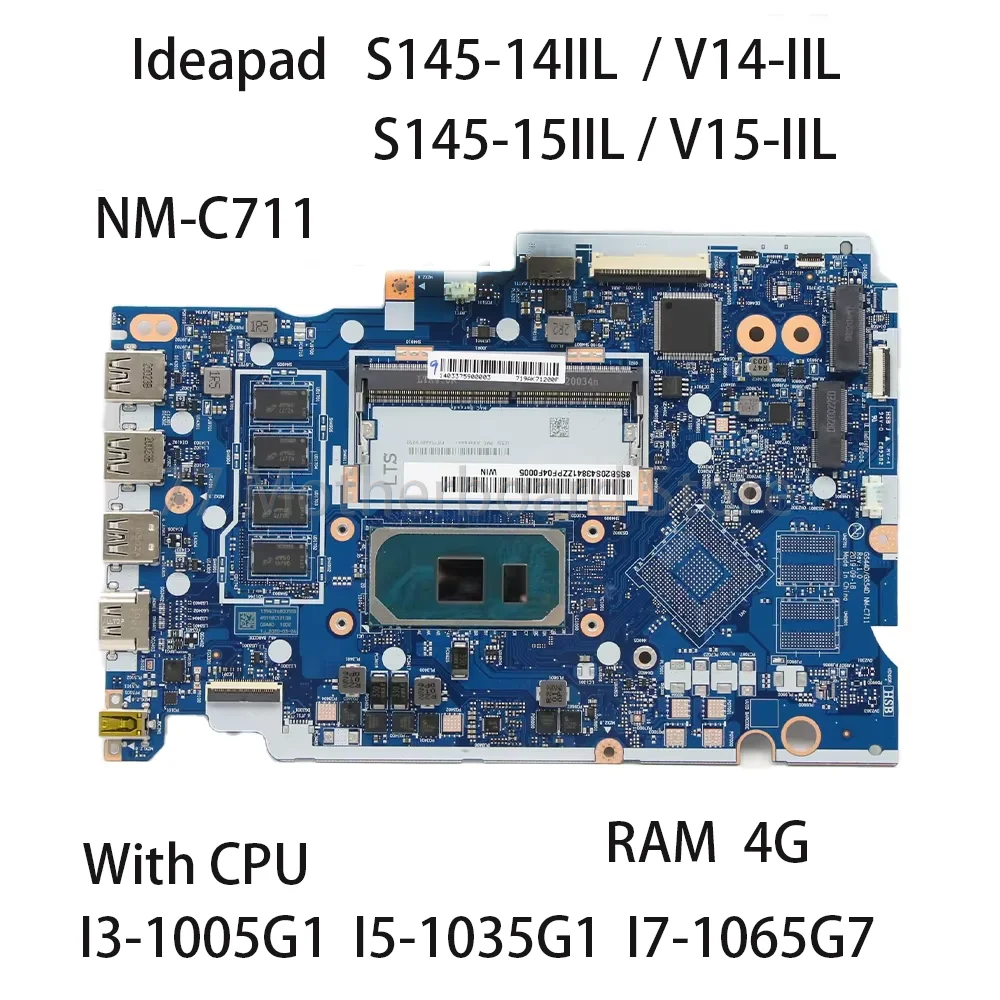 Laptop Motherboard For Lenovo S145-14IIL V14-IIL S145-15IIL V15-IIL NM-C711 With CPU I3 1005G1 I5 1035G1 I7 1065G7 RAM 4G