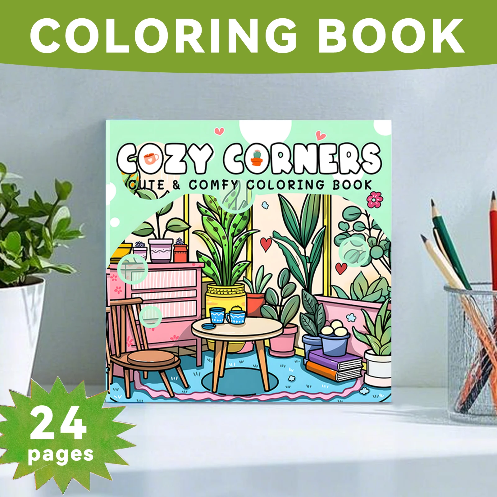 COZY CORNERS Coloring Book For Adults Teens Birthday Gifts Featuring Adorable Creatures In Cozy Hygges Moments For Relaxation