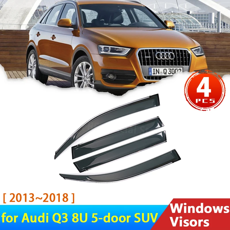 

Windshield for Audi Q3 8U 2013~2018 5-door SUV Accessories Deflectors Car Side Window Visors Trim Rain Eyebrow Guards 2015 2016