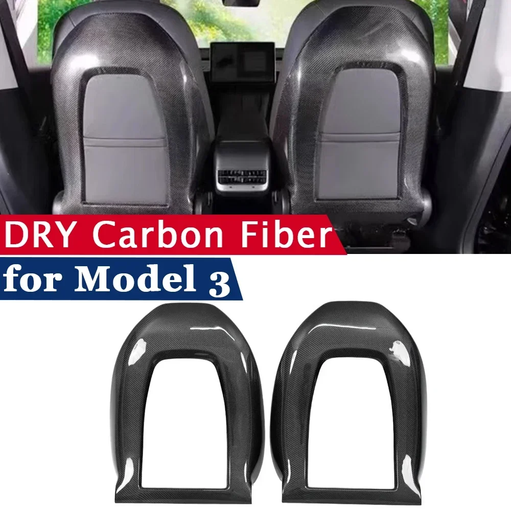 Dry Carbon Fiber Cover for Tesla Model 3 2019 2020 2021 2022 Matte Gloss Carbon Interior Accessories Seat Back Frame Sticker