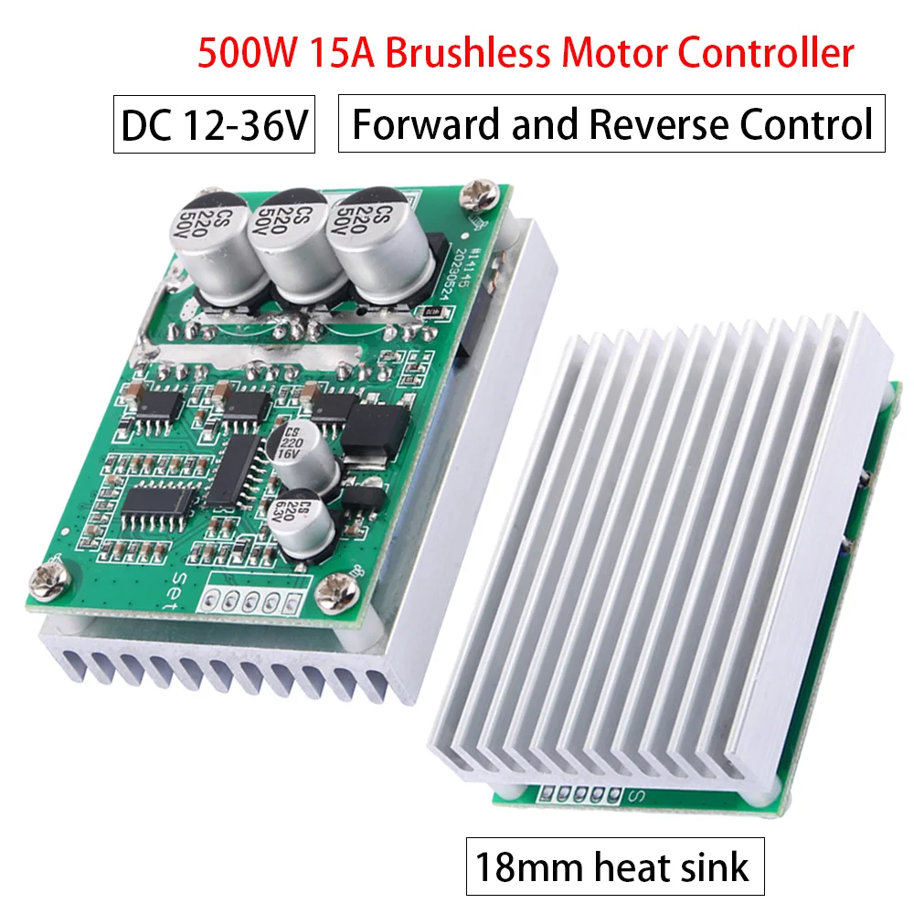 500W 15A Brushless Hall Motor Drive Board DC 12-36V Motor Speed Controller Forward and Reverse High Power Speed Regulator Module