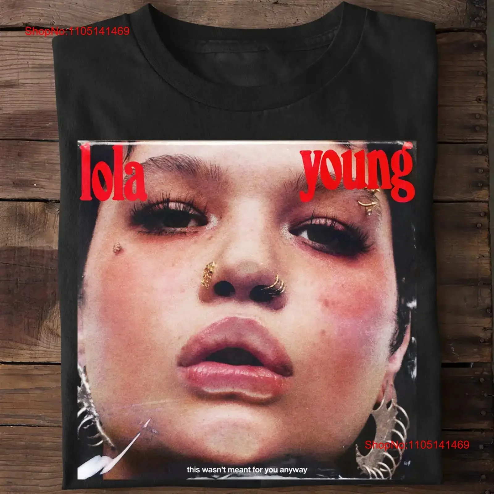 هذا ليس معنى لك على أي حال Lola Young Tour S إلى 5XL تي شيرت BF590 عتيق مغسول للارتداء اليومي مريح للجنسين
