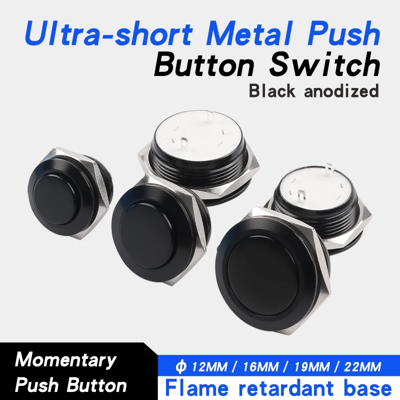 

12/16/19/22mm Metal Push Button Switch, Ultra Short Micro Travel, Ultra Thin, Oxide Black, Momentary Self-Reset