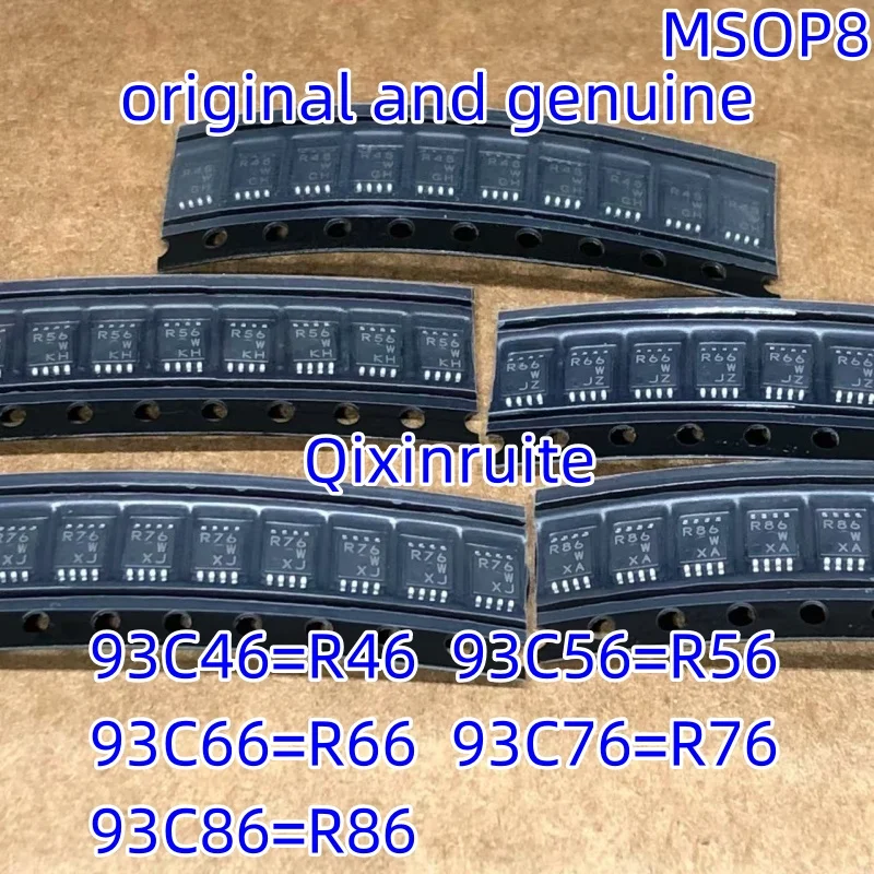 Qixinruite Brand new original 93C46=R46 93C56=R56 93C66=R66 93C76=R76 93C86=R86 MSOP8 square instrument storage chip