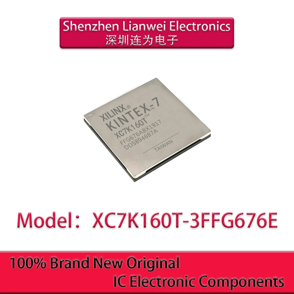 

100% New Original XC7K160T-3FFG676E XC7K160T IC Chipset FCBGA-676