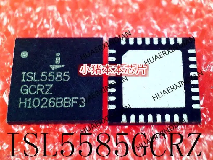 New Original ISL5585GCRZ ISL5585 QFN32 In Stock