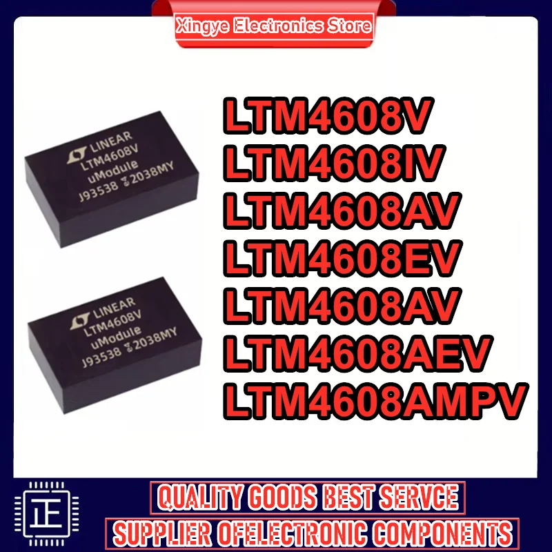 

LTM4608V LTM4608IV LTM4608AV LTM4608EV LTM4608AIV LTM4608AEV LTM4608AMPV LGA-68 IC-чип 100% новый, оригинальный, в наличии
