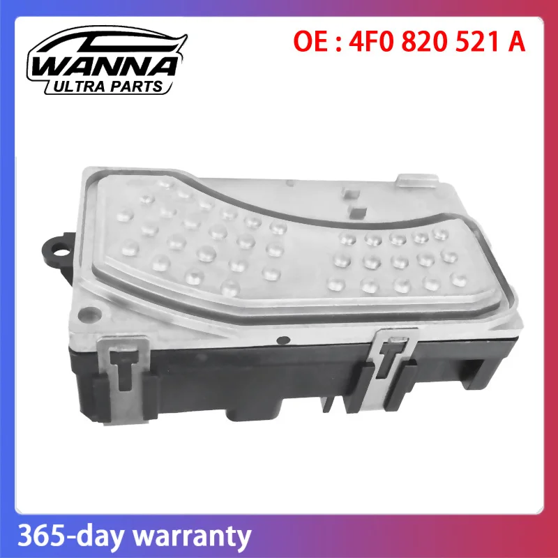 

OE 4F0820521A 4F0820521 HVAC Heater Blower Motor Resistor for Audi A6 Quattro R8 2004-2015 4F0 820 521 A 4F0 820 521A