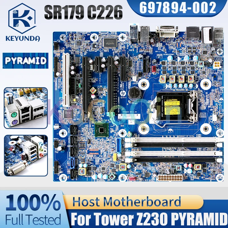 

697894 -002 698113 -601 для HP Tower Z230, материнская плата рабочей станции PYRAMID SR179 LGA1150, материнская плата Syetem, протестированная работа