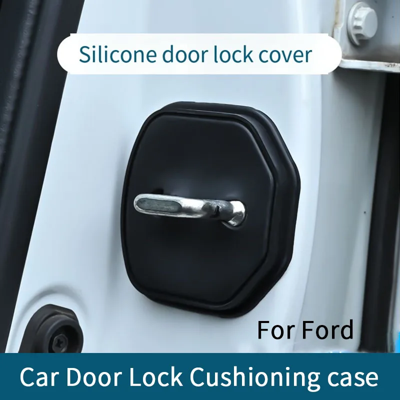 

4or2/set Silicone Car Door Lock Cover For Ford Focus Fiesta Ranger Mondeo Kuga Escape Ecosport Car Accessories Protection