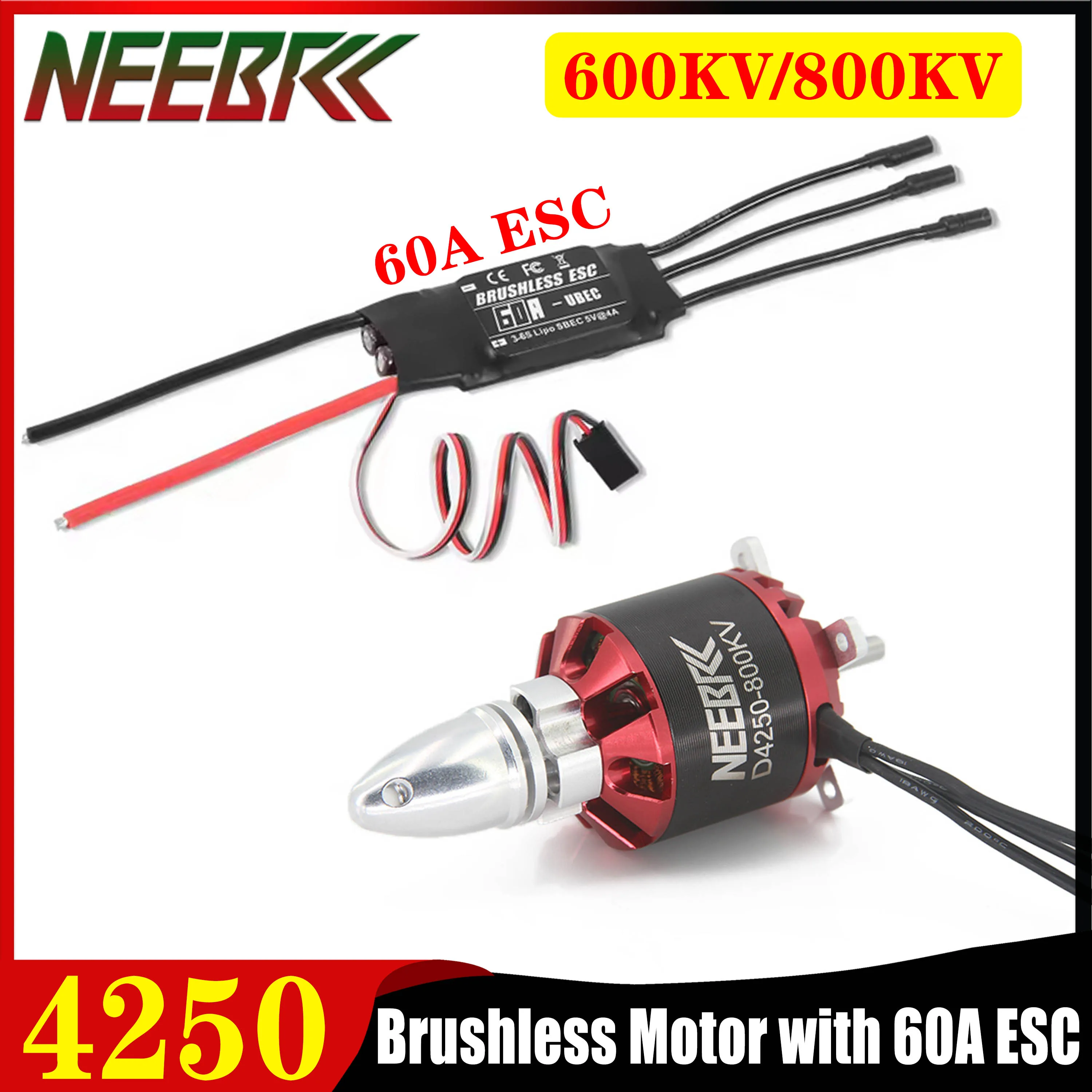

NEEBRC 4250 600KV 800KV Outrunner Brushless Motor 3-6S 60A ESC for RC Fixed Wing FPV Drone Multicopter Quadcopter Aircraft Parts