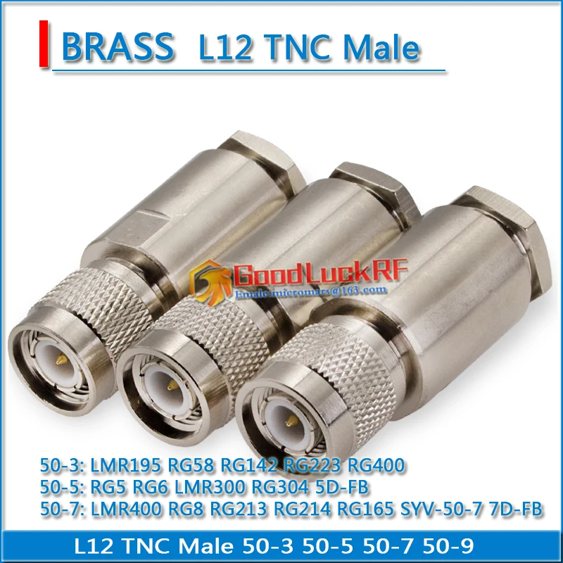 L12 TNC Male RG58 RG142 RG223 RG400 LMR195 RG5 RG6 LMR300 RG304 LMR400 RG8 RG213 RG214 RG165 50-9 50-3 50-5 50-7