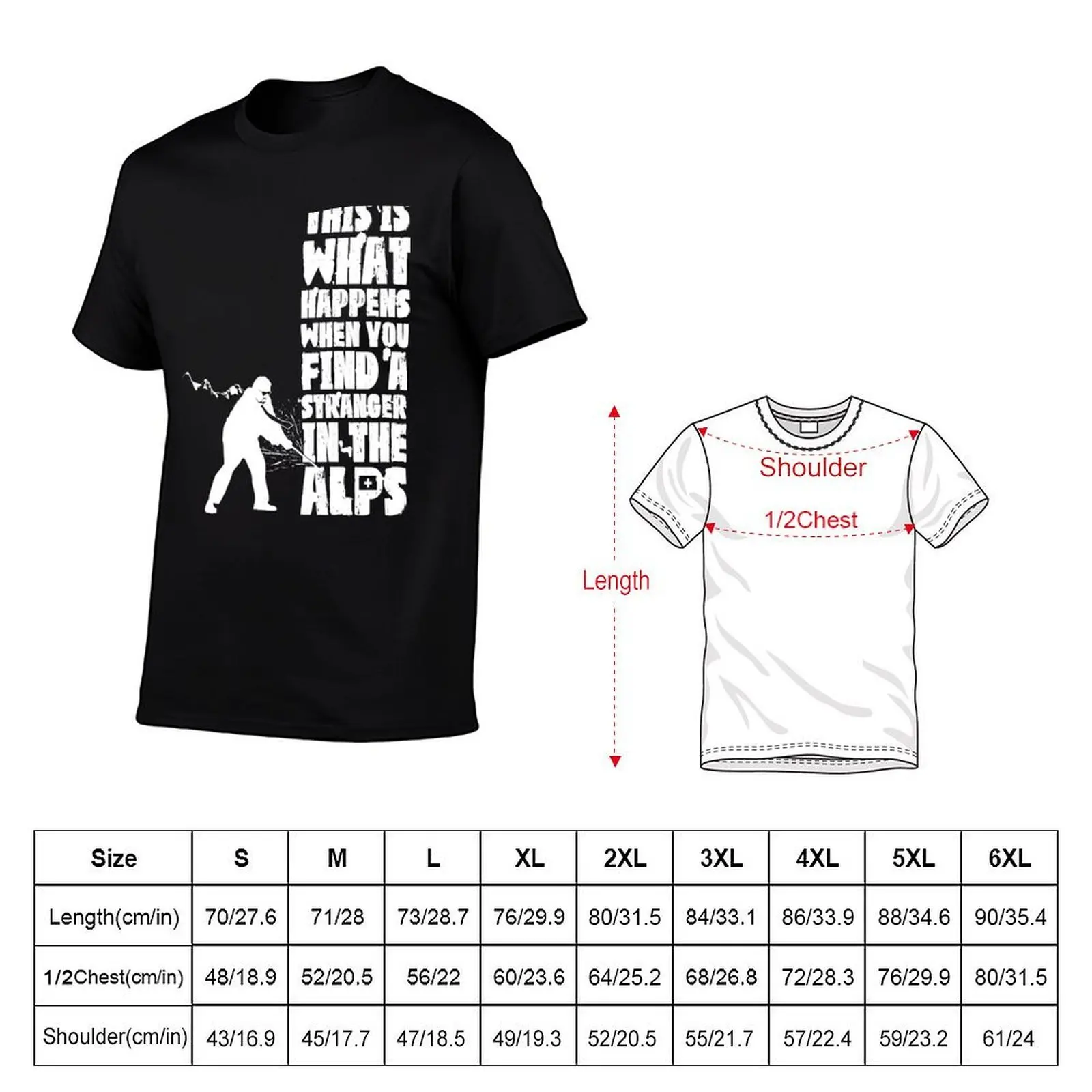 ...When You Find a Stranger in the Alps T-Shirt vintage shirts graphic mens graphic t-shirts anime