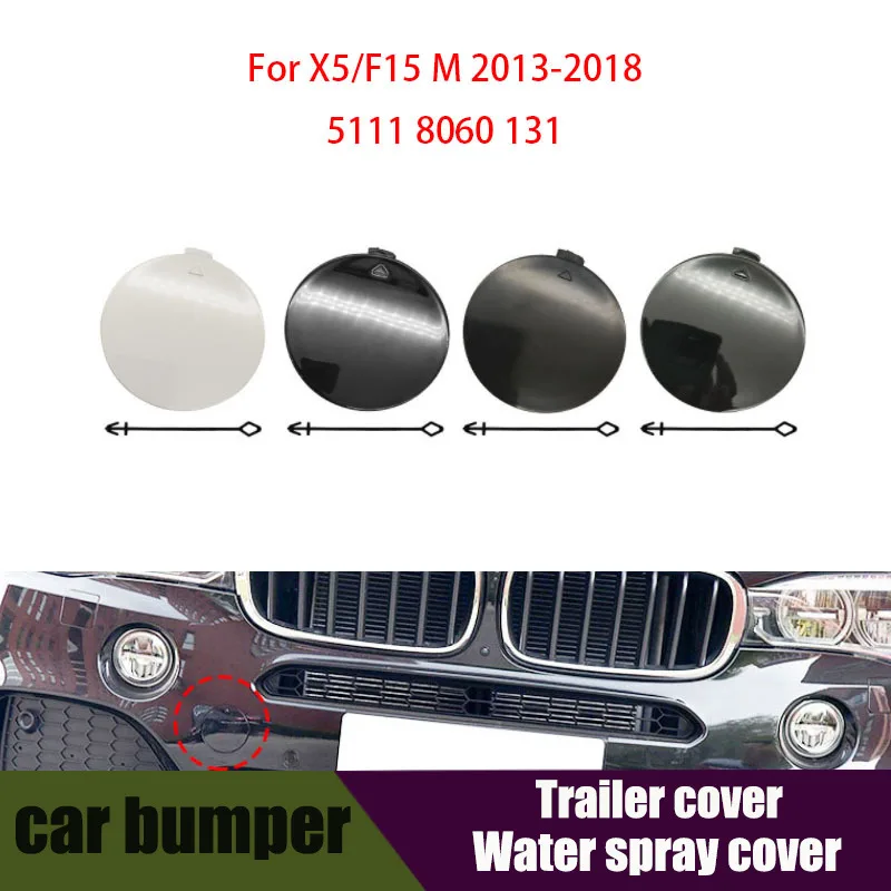 

Car Front Bumper Trailer Hook Tow Cover Cap Replacement Accessory Black White For BMW F15 X5 M Sport 2014-2018 51118060131