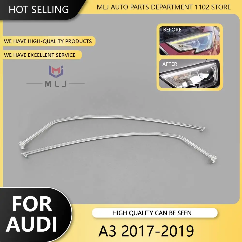 

DRL Light guide For AUDI A3 2017-2019 plate Light guide tube Headlight Daytime Running Light Guide Angel Eye