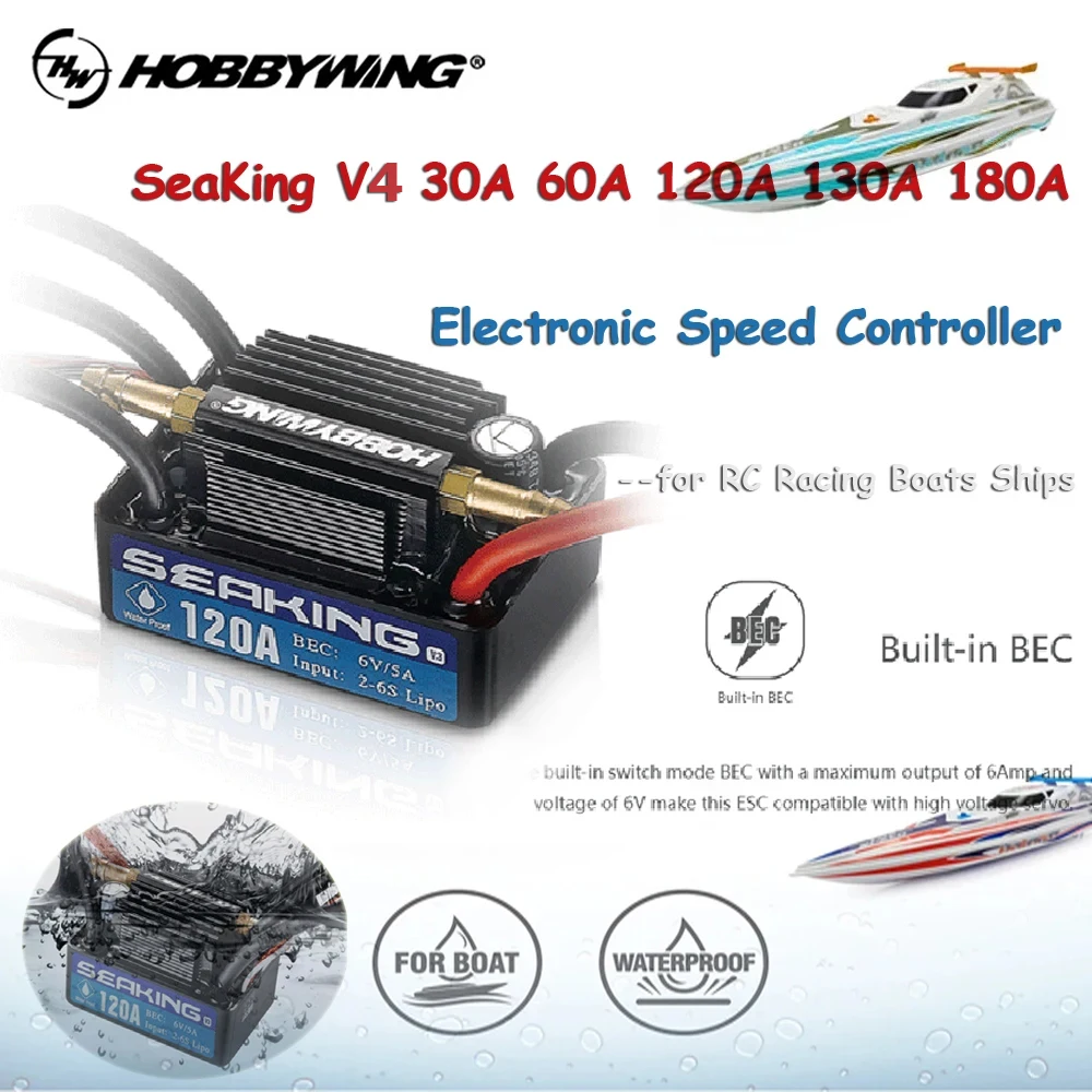 

HOBBYWING SeaKing V4 Водонепроницаемый бесщеточный ESC 180A 130A HV 120A 60A 30A Электронный регулятор скорости для радиоуправляемых гоночных лодок, кораблей
