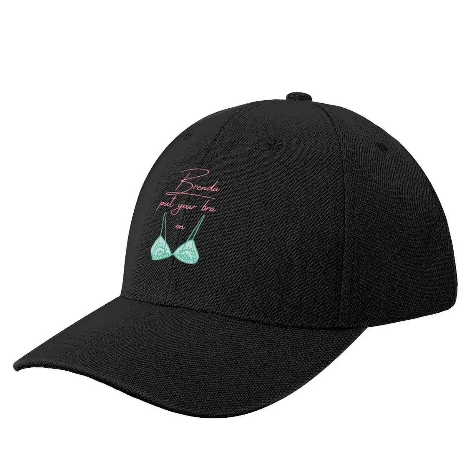 

Brenda Put Your Bra On Baseball Cap Sunhat Kids Hat birthday Women's Beach Outlet Men's