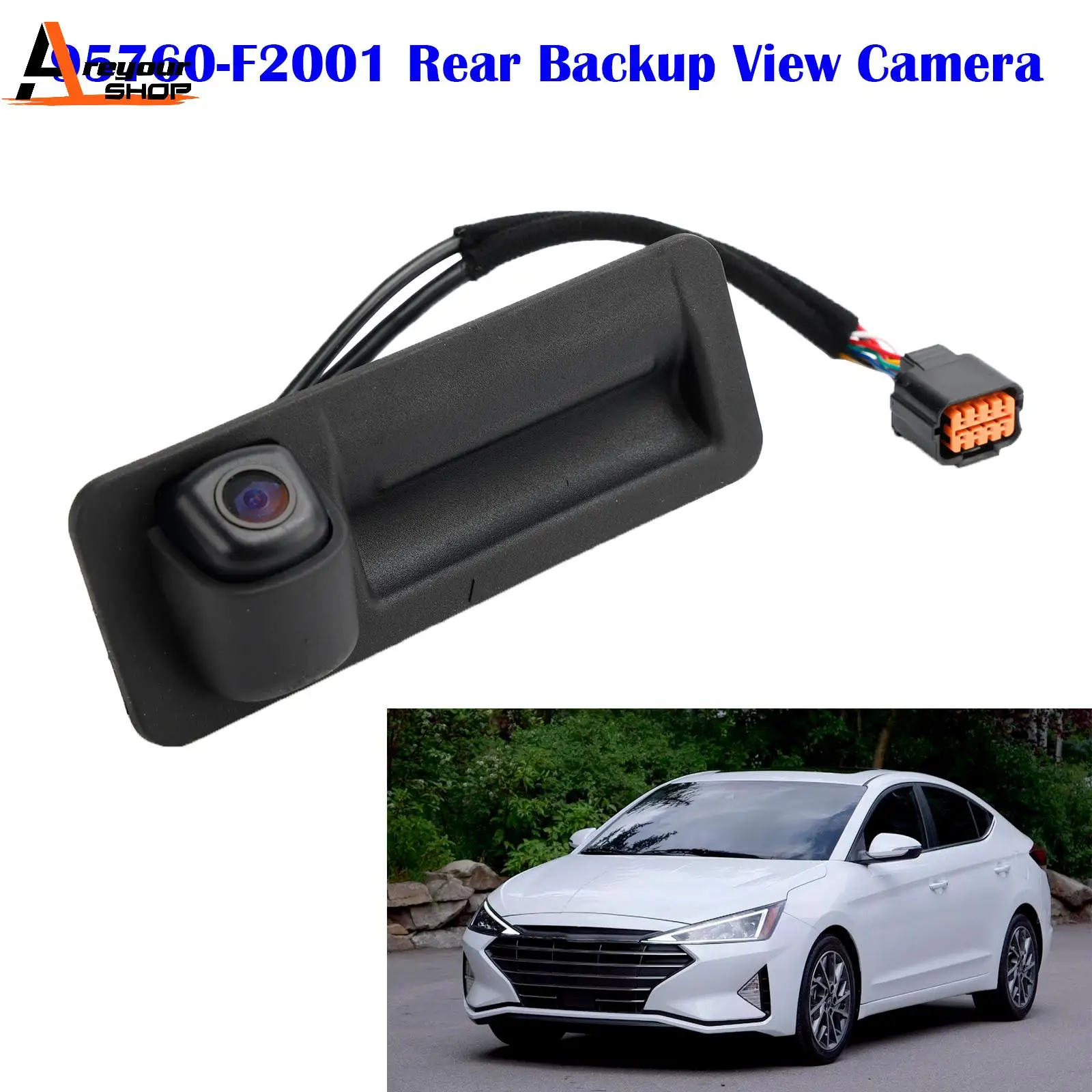 

Areyourshop Rear Tailgate Handle Camera 95760-F2001 For Hyundai Elantra 2017-2018