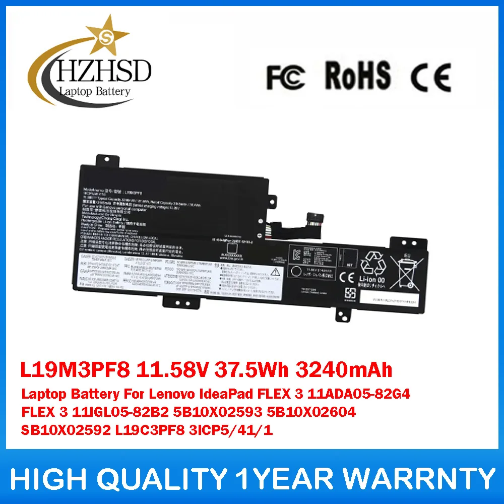 

L19M3PF8 11.58V 37.5Wh 3240mAh Laptop Battery For Lenovo IdeaPad FLEX 3 11ADA05-82G4 FLEX 3 11IGL05-82B2 5B10X02593 5B10X02604