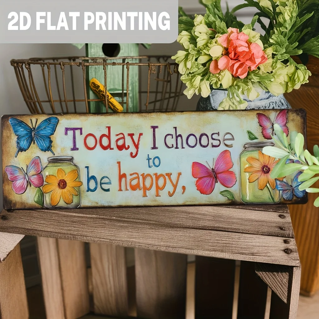 Today I Choose to Be Happy